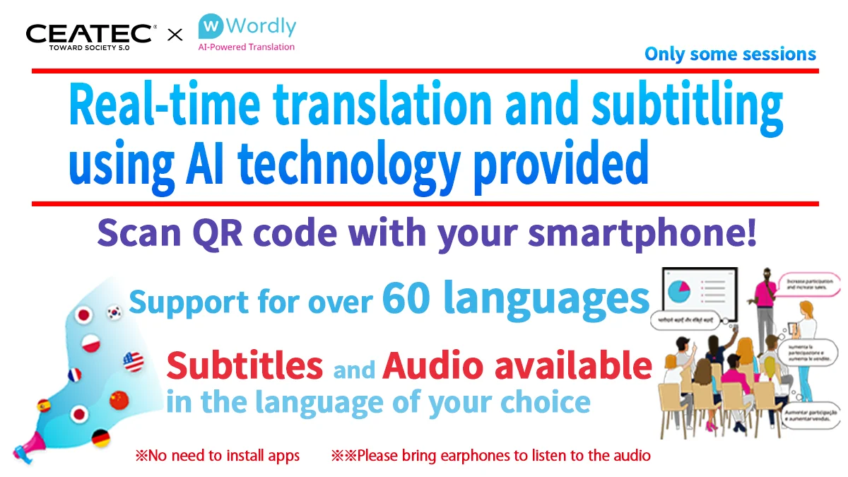 Japanese-English AI Real-time Translation with Subtitles (excluding some sessions).