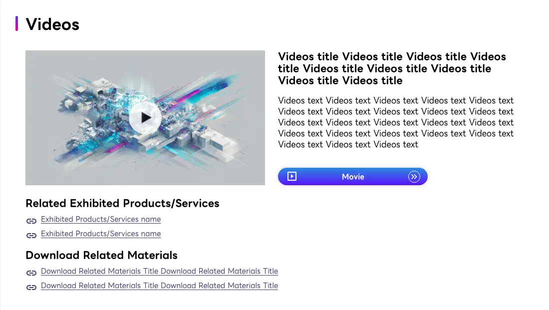 Exhibitor page Videos section with related document downloads